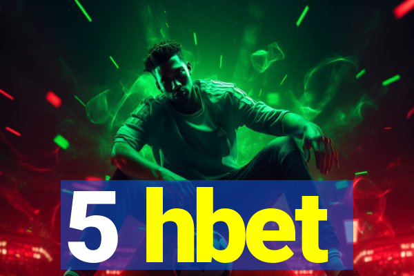 5 hbet