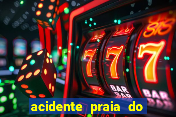 acidente praia do cassino hoje