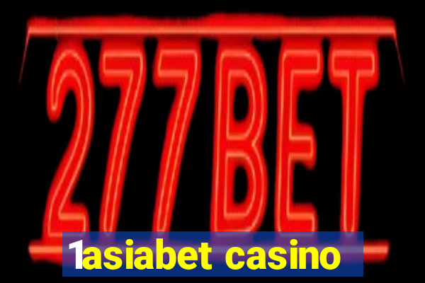 1asiabet casino