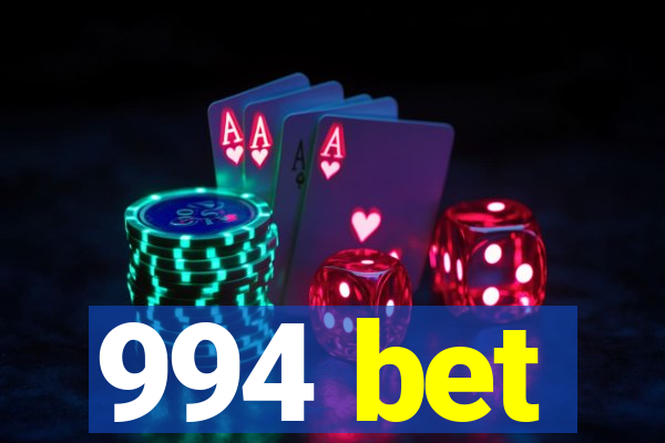 994 bet