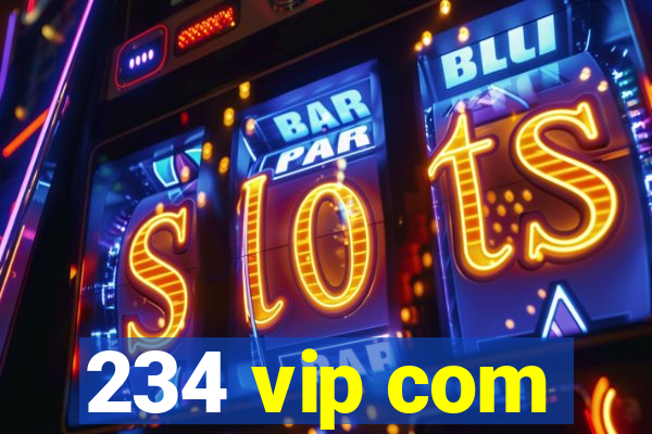 234 vip com