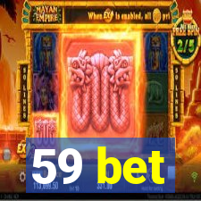 59 bet