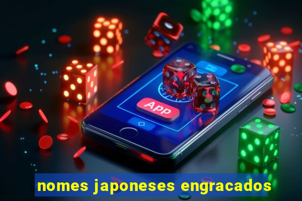 nomes japoneses engracados
