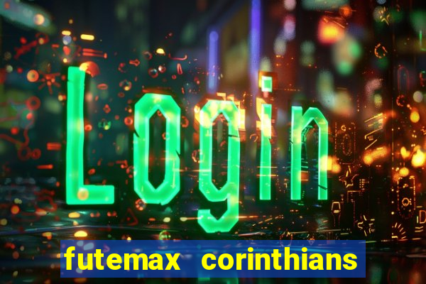 futemax corinthians x palmeiras
