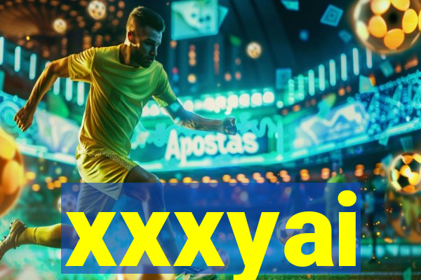 xxxyai