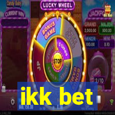 ikk bet