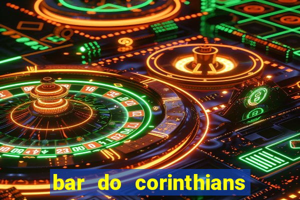 bar do corinthians em fortaleza