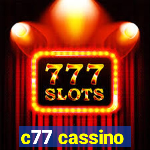 c77 cassino