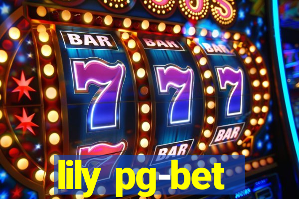lily pg-bet