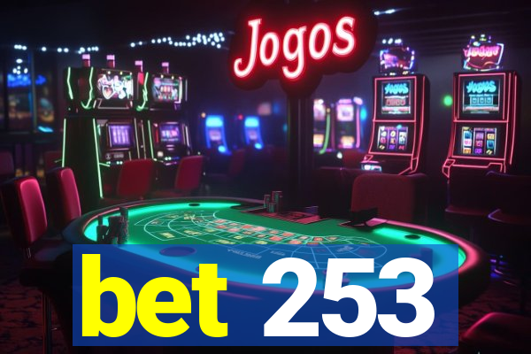 bet 253