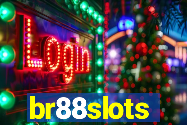 br88slots