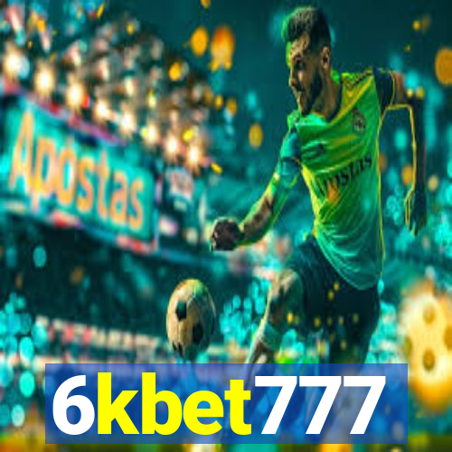 6kbet777