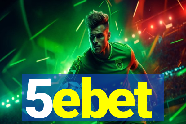 5ebet