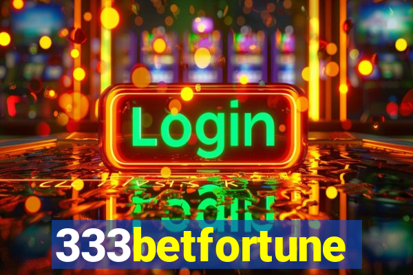 333betfortune