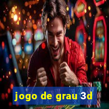 jogo de grau 3d