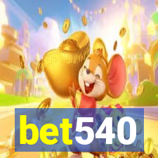 bet540