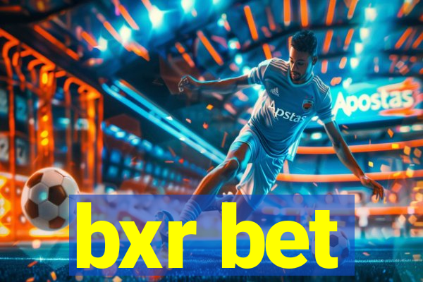 bxr bet
