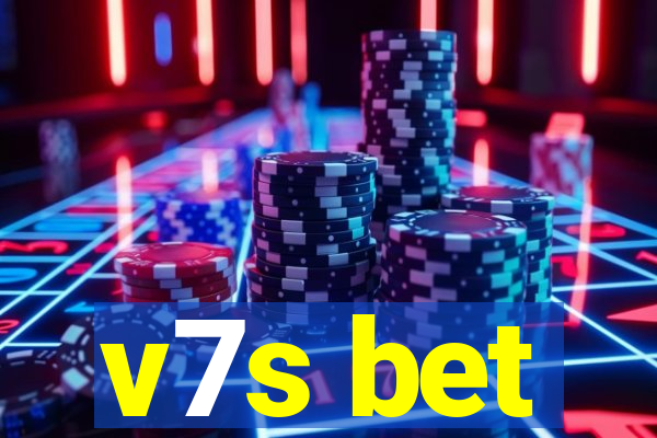 v7s bet