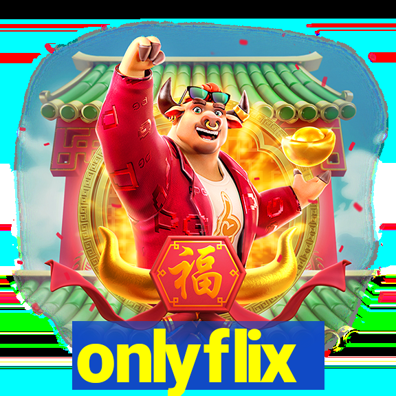 onlyflix