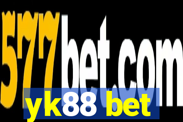 yk88 bet
