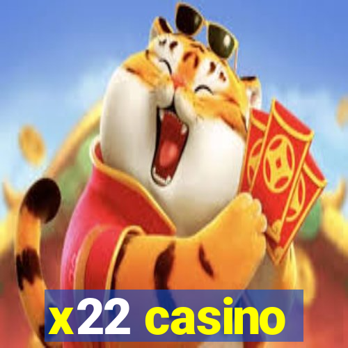 x22 casino
