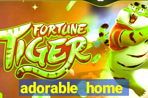 adorable home quanto tempo demora para voltar do trabalho