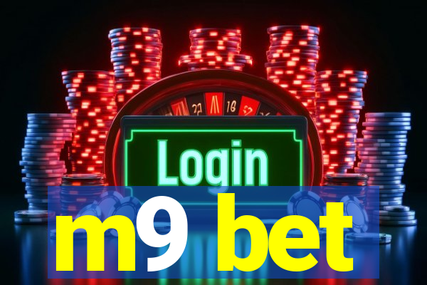 m9 bet