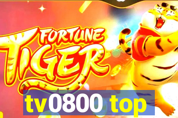 tv0800 top