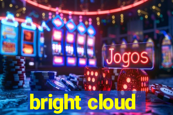 bright cloud
