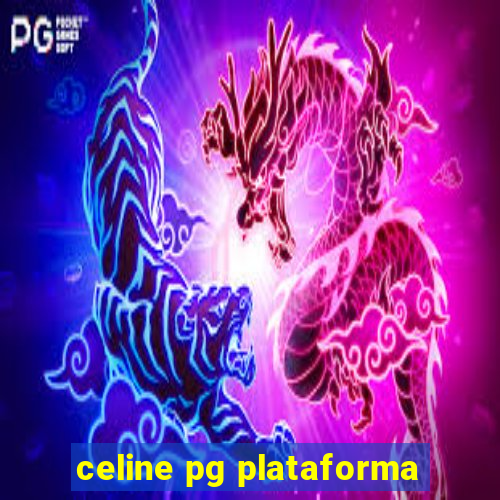 celine pg plataforma