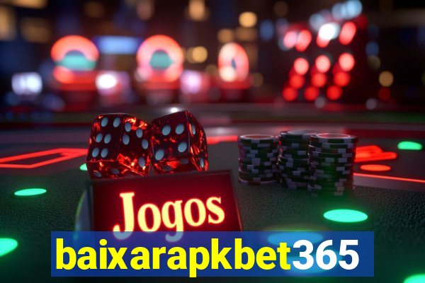 baixarapkbet365