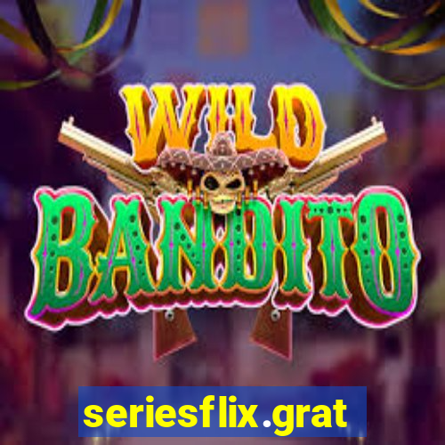 seriesflix.gratis