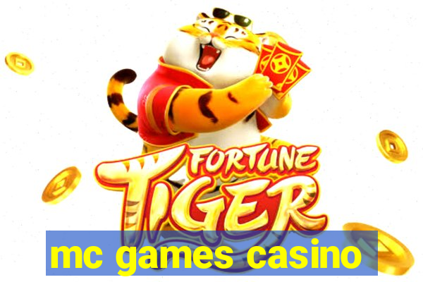 mc games casino