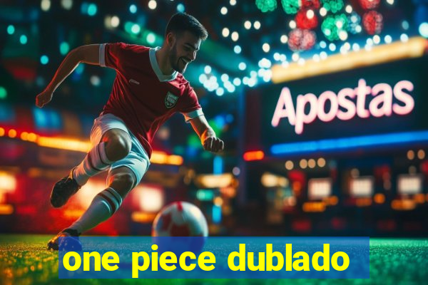 one piece dublado