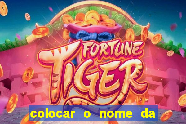 colocar o nome da pessoa no congelador