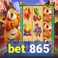 bet 865