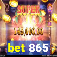 bet 865