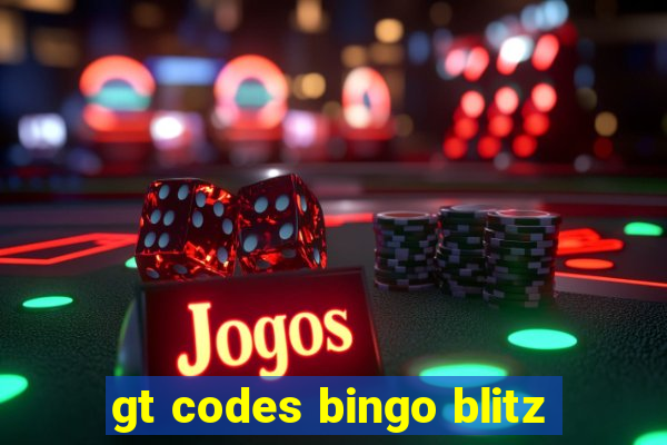 gt codes bingo blitz