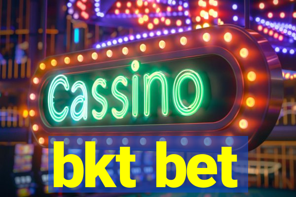 bkt bet