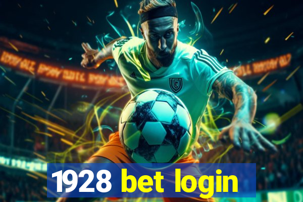 1928 bet login
