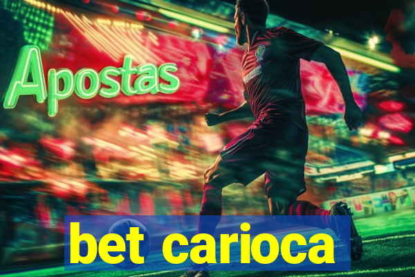 bet carioca