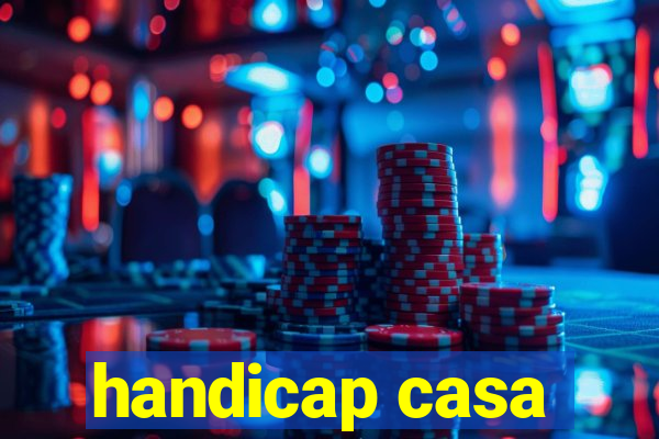 handicap casa