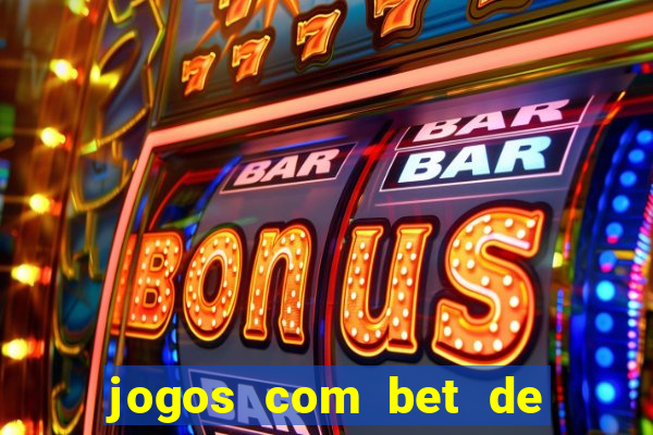 jogos com bet de 5 centavos