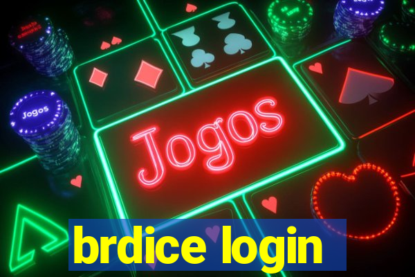 brdice login