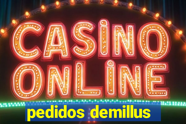 pedidos demillus