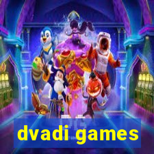 dvadi games