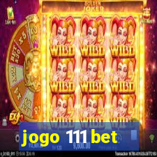 jogo 111 bet