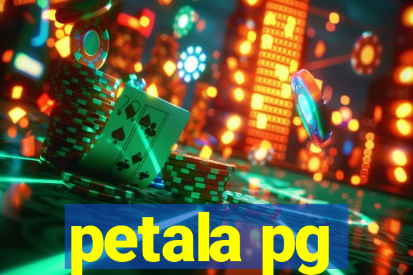 petala pg