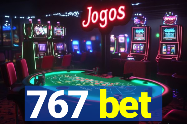 767 bet