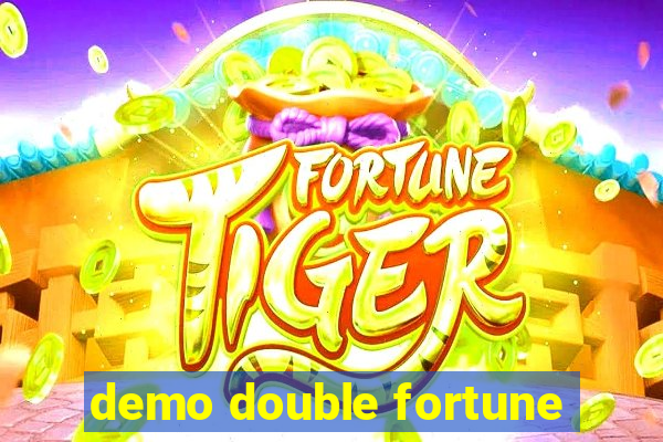 demo double fortune